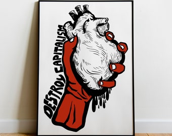 Destroy Capitalism Print, Anti Capitalism, Socialism, Eat The Rich, Anarchist, Poster, Leftist, Communism