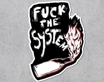 Adesivo "Foda-se o Sistema", Ativismo, Adesivos de Vinil, Anarquia, ACAB, Esquerda, Anticapitalismo