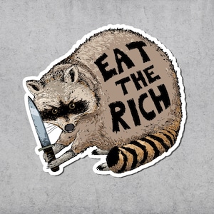 Eat The Rich Sticker, Pride, Gauchiste, Communisme, Autocollants pour ordinateurs portables, Anticapitalisme, Résister, Marxisme, Anarchiste