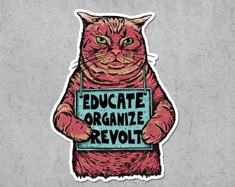 Educate Organize Revolt Sticker, AntiCapitalism, Leftist, Socialist,Eat The Rich, Laptop Stickers, Communism