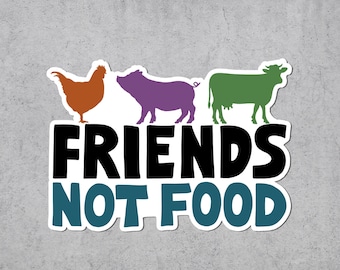 Friends Not Food Sticker, Vegan, Veganism, Vinyl Sticker, Vegetarian, Stickers Laptop, Animal Rights, Animals