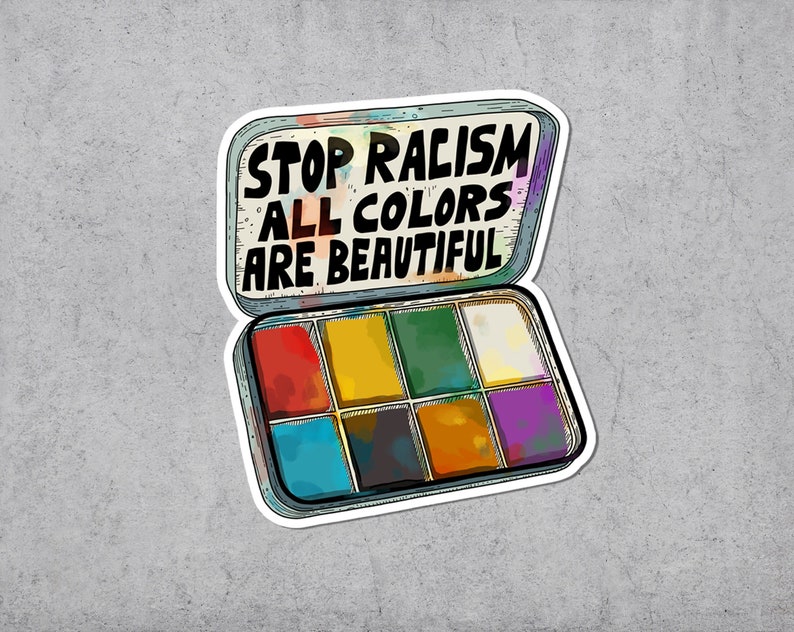 Stop Racism Sticker, Racism, Vinyl Stickers, Solidarity, Blm, Leftist, Stop Racism, Justice, Marxism, Rights image 1