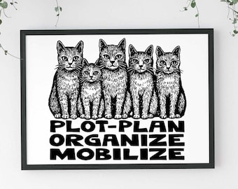 Marxist Cat Art Print, Organize Riot Justice Poster