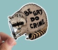 Be Gay Do Crime Sticker, Pride, Leftist, Lgbt, Gay, Transgender, Laptop Stickers, Anti Capitalism, Resist product logo