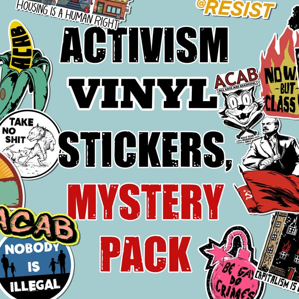 Activism Sticker Mystery Pack, Coupon, Bundle, Stickers Laptop, Leftist, ACAB, Communist, Eat The Rich, Activist