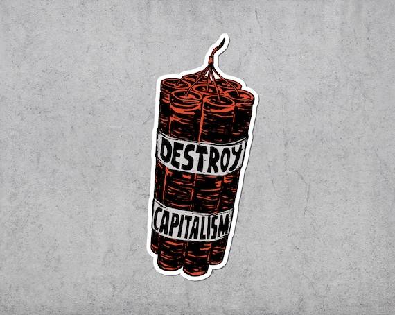 Destroy Capitalism Sticker, Sozialismus, Vinyl Sticker, Linke, Laptop  Sticker, Marxismus, Widerstand, Anti-Kapitalisten - .de