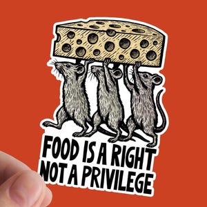 Adesivo "Il cibo è un diritto", marxista, socialismo, comunista, diritti, uniti, mangia i ricchi, di sinistra, giustizia sociale, immigrato