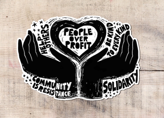Activism Sticker, Anti Capitalism, Resistance, Rights, Social Justice, Marxist, Communism, Leftist, Solidarity