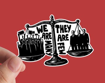 We Are Many Vinyl Sticker, Anti-Capitalist Justice