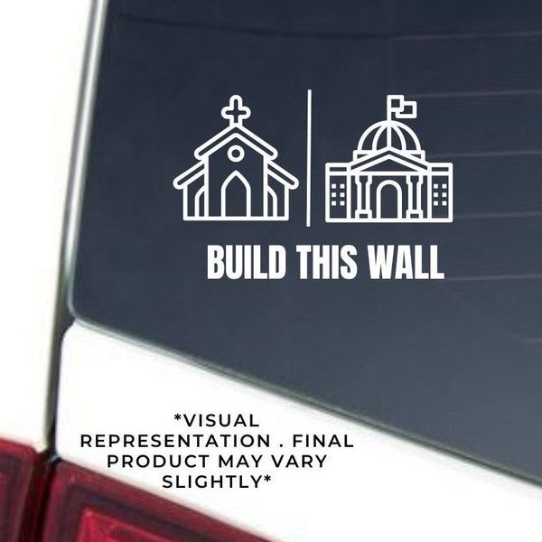 Build This Wall (Separation of Church and State) Vinyl Sticker