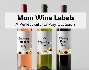 Funny Mom Wine Labels | Mommy Wine Labels | Printable Wine Labels | Sunflower Wine Labels