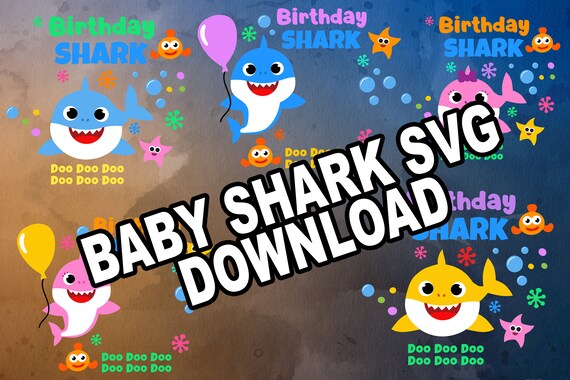 Download Baby Shark Birthday Svg Download Etsy