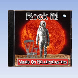 Rock It CD from Mimes On Rollercoasters