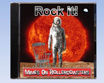 Rock It CD from Mimes On Rollercoasters