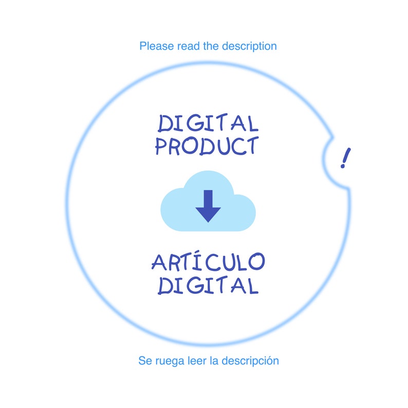 May include: A blue circle with the text "DIGITAL PRODUCT" and "ART&Iacute;CULO DIGITAL" inside. A blue cloud with a downward arrow is in the centre of the circle. The text "Please read the description" is above the circle and the text "Se ruega leer la descripci&oacute;n" is below the circle.
