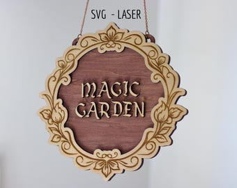 Magic Garden Sign SVG – grillig lasergesneden bestand (digitale download)