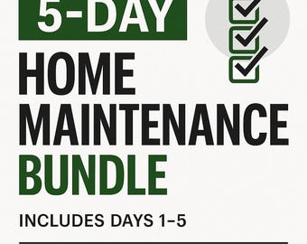DAY 6 — 5-Day Home Maintenance Bundle
