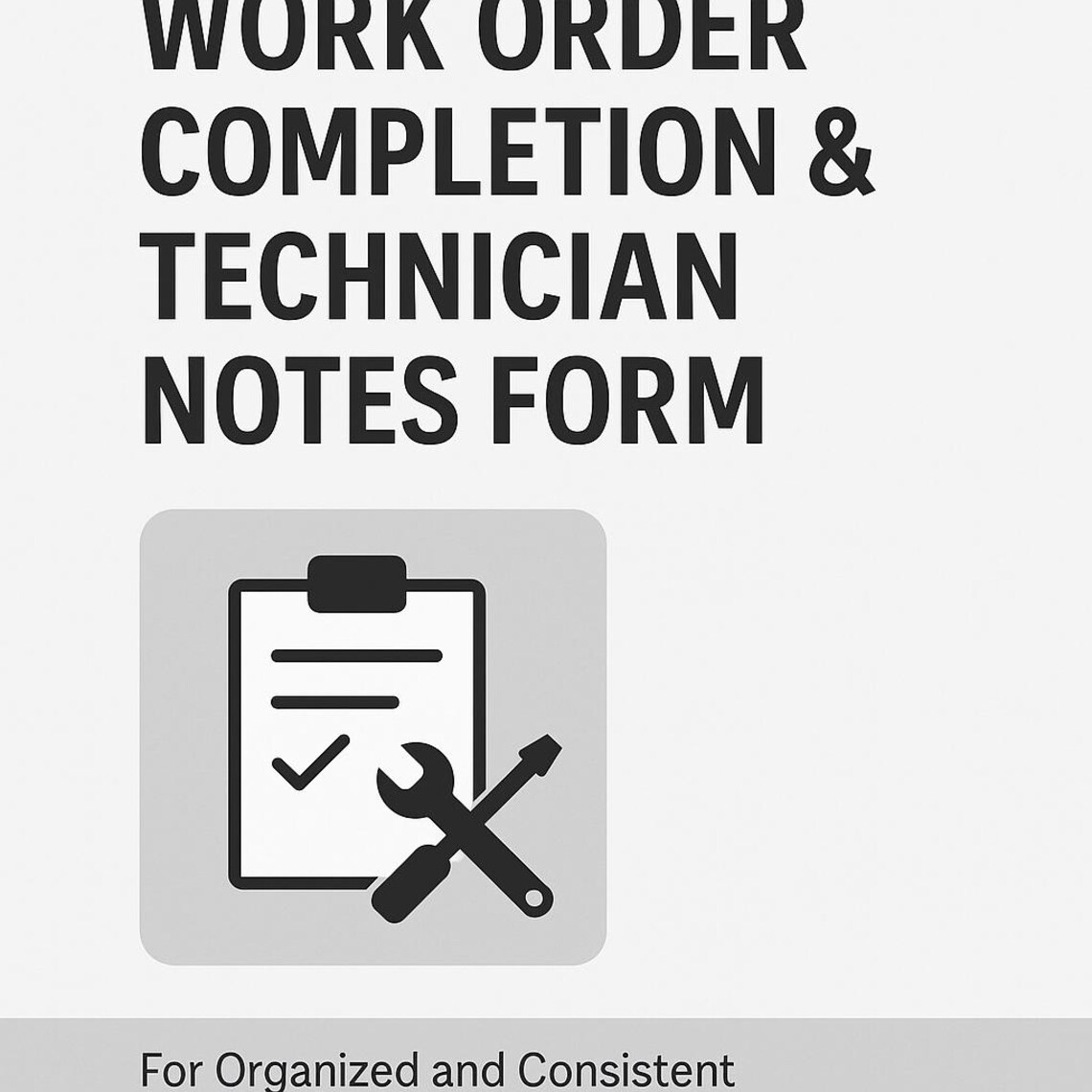 Work Order Completion & Technician Notes Form (printable PDF) - Etsy