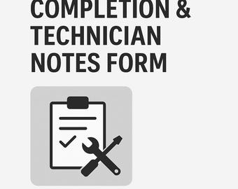 Work Order Completion & Technician Notes Form (Printable PDF)