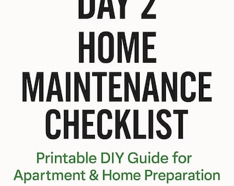 Day 2 — Home Maintenance Checklist (Digital Download PDF)