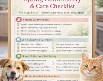 Pet Owner Spring Home Safety Care Checklist For Dogs/Cats | Seasonal Home Yard Preparation