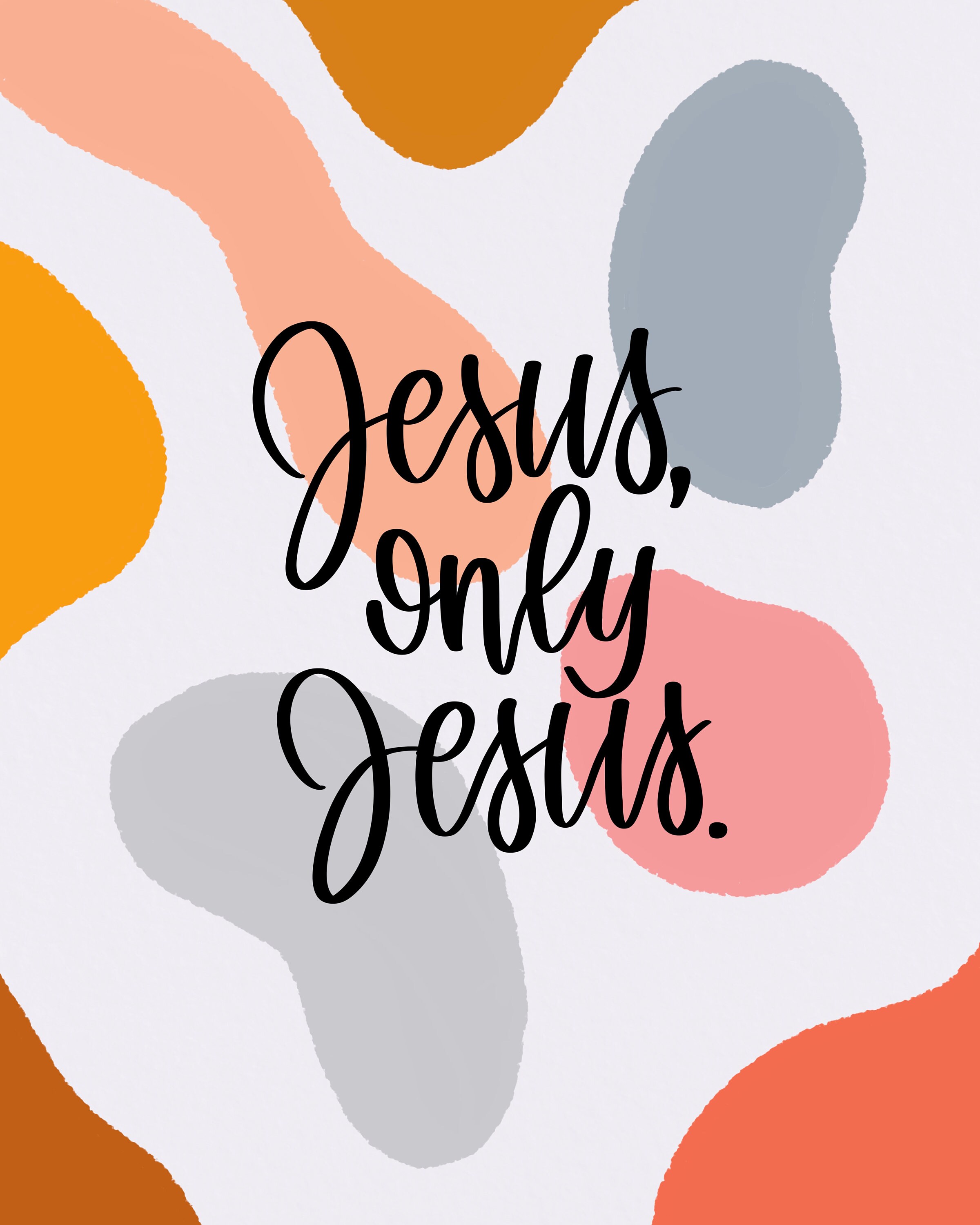 Jesus Only Jesus Digital Hand Lettering Art Downloadable | Etsy