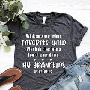 My Grandkids Are My Favorite Shirt, Grandma Gift Shirt, Grandson Gift Shirt, Grandma and Grandson Shirt, Grandpa Tshirt