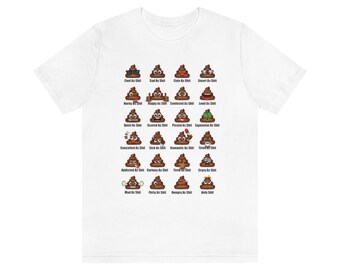 Emotions of Poop. Poop Emoji. Unisex Jersey Short Sleeve Tee