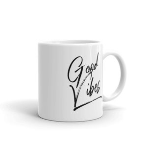 Good Vibes, Mug, 11oz, 15oz