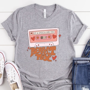 Speech Therapy Tee, OT Shirt, Speech & OT Are The Perfect Mix Tee, OT Gift