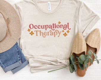 Cute Occupational Therapy Tee, OT Gift, Therapy T-shirt, COTA Shirts