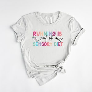 Occupational Therapy Shirt, Running Tee, Runner T-shirt, OT gift, Occupational Therapist