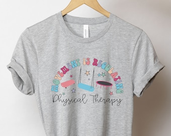 Cute Physical Therapy Tee, Movement Is Regulating, PT Shirt, Physical Therapist T-Shirt