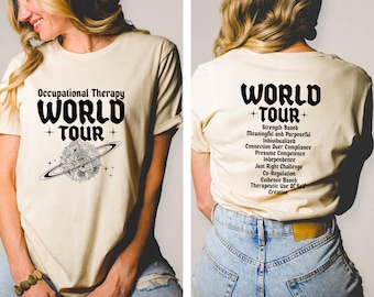 Occupational Therapy World Tour, OT Band Inspired Tee, OT Gift,