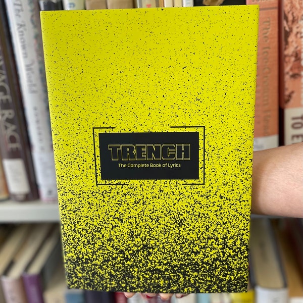 Trench: Das komplette Buch der Songtexte