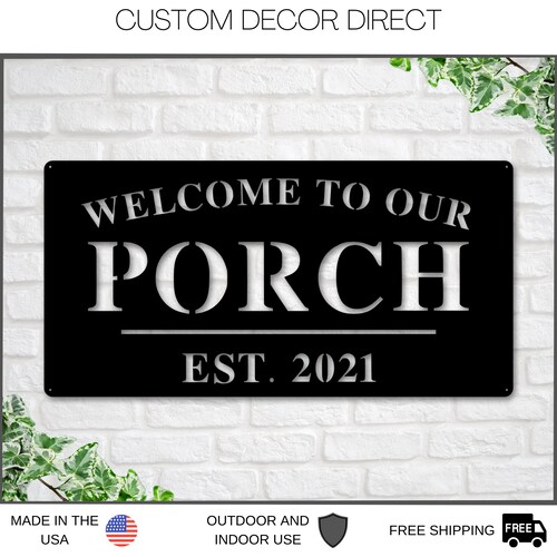 to Our Porch Metal Sign Etsy