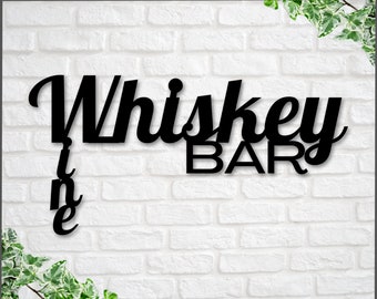 Personalized Bar Metal Sign, Whiskey Wine Bar Sign, Rustic Home Decor, Basement Bar, Wine Decor, Wine Bar Sign, Mother's Day Gift, Wine Gift