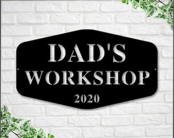 Dads Workshop, Dads Garage Sign, Fathers Day Gift, Metal Sign, Gift for Husband, Sign for Dad, Personalized Dad Sign, Dad Sign, Gift for Dad