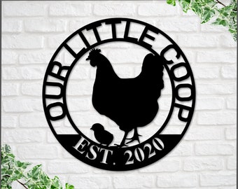 Our Little Coop Sign Metal Sign, Chicken Coop Sign, Metal Chicken Coop Sign, Personalized Chicken Coop sign, Metal Wall Art, Farmhouse Decor