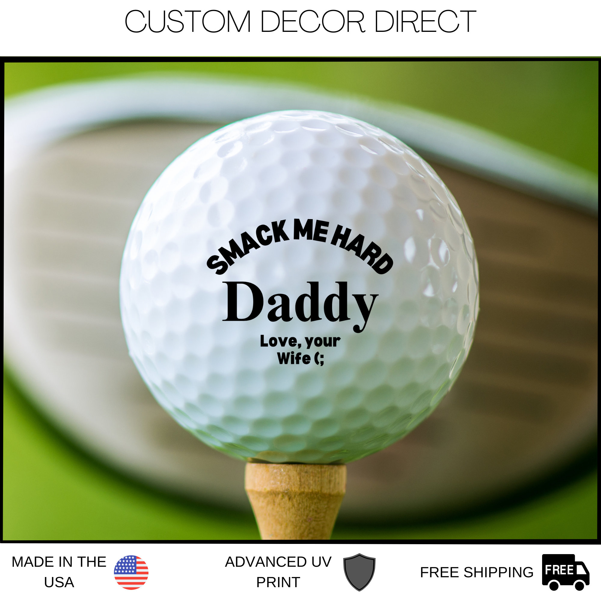 Smack Me Hard Daddy Golf Ball, Funny Golf Ball, Best Father's Day