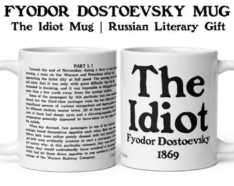 Fyodor Dostoevsky 'The Idiot' Mug, Russian Literature Gift