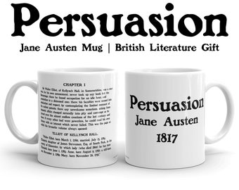 Persuasion Quote Mug, Jane Austen Gift, Romance Novel Mug, Book Lover Gift, English Teacher Mug, Librarian Gift, Classic British Literature