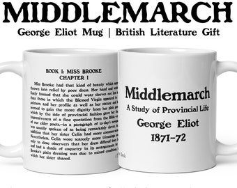 Middlemarch Mug, George Eliot Gift, British Literature, Realist Fiction Novel, Women Writer Gift, Reader Mug, English Literary Gift