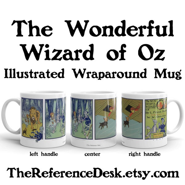 The Wonderful Wizard of Oz Mug, W. W. Denslow Color Illustrations, Dorothy Toto Tin Man Scarecrow Mug, Wizard of Oz Gift, Childrens Book Mug