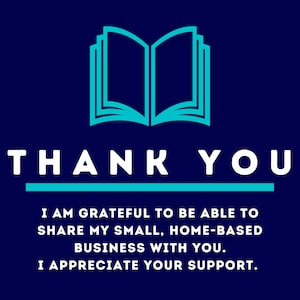 K&ouml;nnte beinhalten: Eine blaue Grafik eines offenen Buches mit dem Text "THANK YOU" in wei&szlig;en Buchstaben &uuml;ber einer blauen Linie. Der Text darunter lautet "I am grateful to be able to share my small, home-based business with you. I appreciate your support."