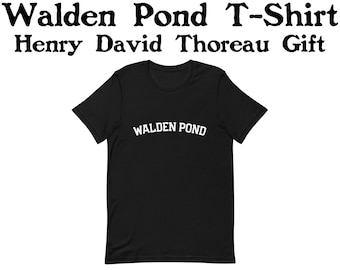 Walden Pond T-Shirt, Henry David Thoreau Shirt, Transcendentalist Gift, Naturalist Gift, Environmentalist Shirt, Camper Gift, Travel Shirt