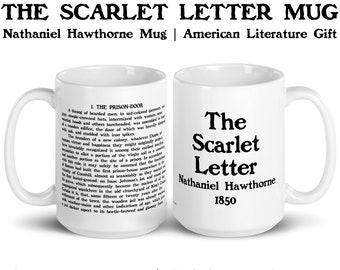 The Scarlet Letter First Line Quote Mug, Nathaniel Hawthorne Gift, Book Lover Gift, English Teacher Mug, Professor Gift, American Literature