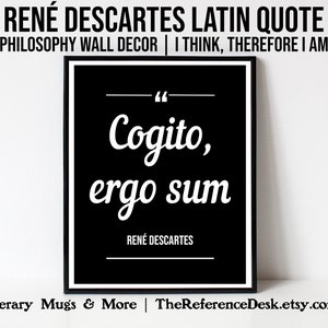 Cogito, Ergo Sum stampabile, Rene Descartes Wall Decor, Philosophy Print, Philosopher Gift, Latin Quote Classroom Decor, PhD Graduation Gift