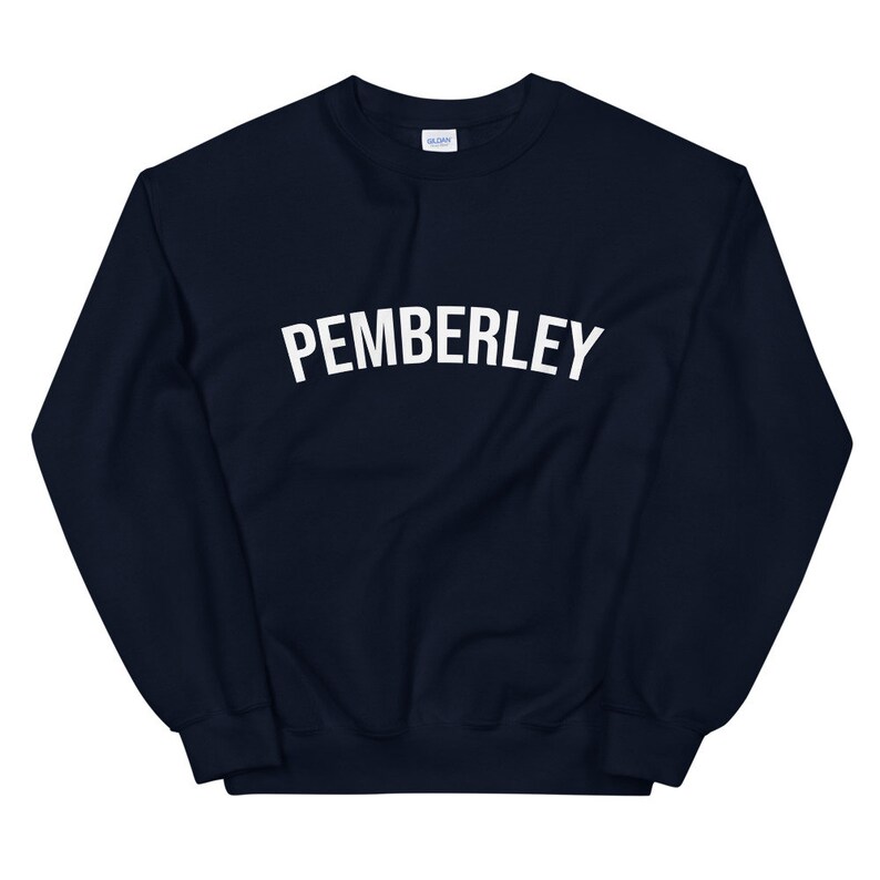 Pemberley Sweatshirt, Pride and Prejudice Sweatshirt, Jane Austen Gift ...