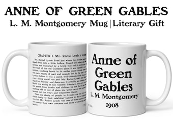 Anne of Green Gables Mug, L. M. Montgomery Gift, Canadian Literature, Woman Writer Gift, Children's Book Gift, Literary Mug, BFF Gift